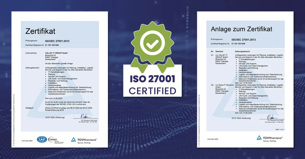 ISO 27001 für VALLEY IT und Weiss IT